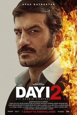 Dayı： Bir Adamın Hikayesi 2